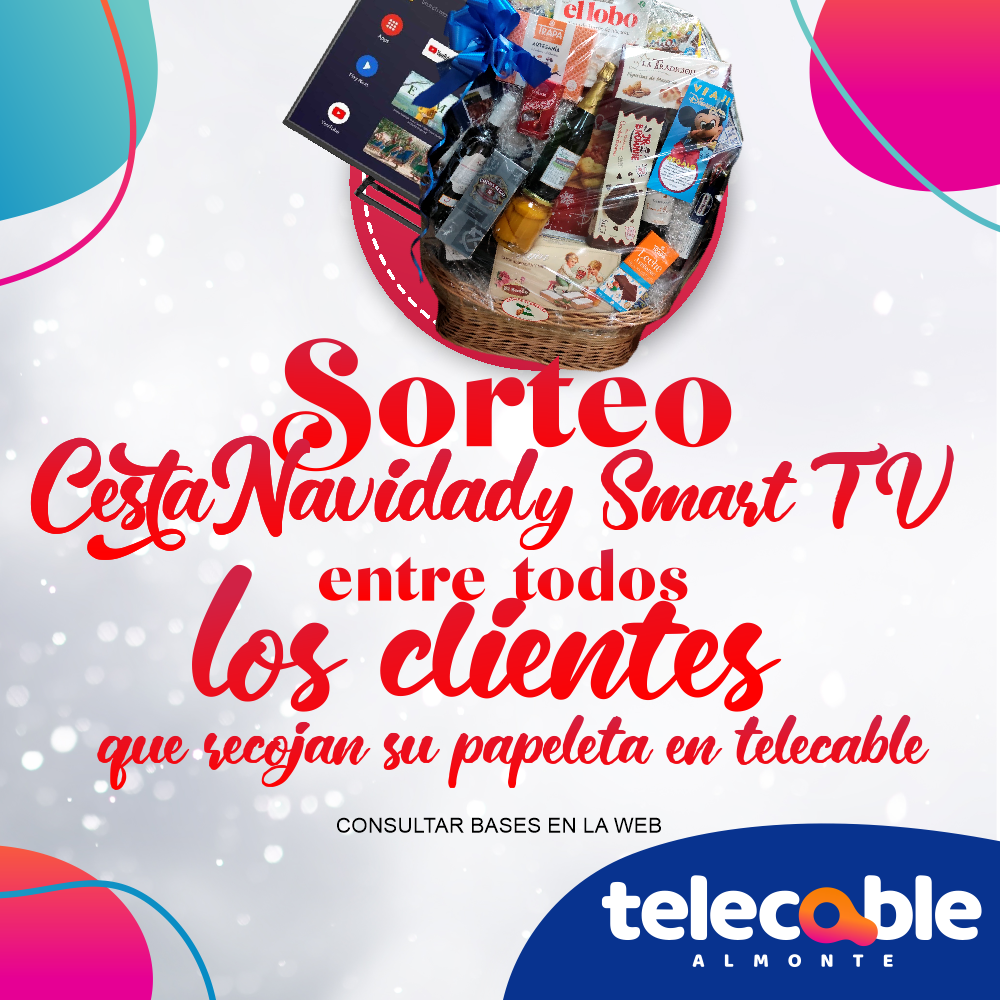 Bases del sorteo de una Cesta de Navidad en TeleCable Almonte